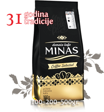 minas kafa ukusa prave domaće kafe minas kafa ukusa prave domaće kafe